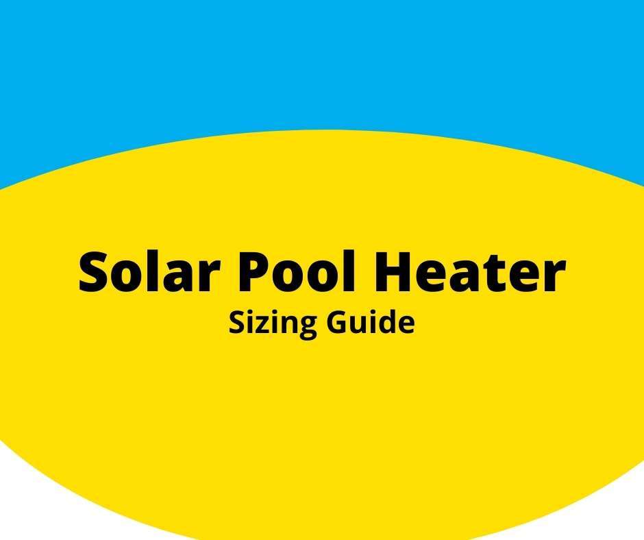 How to size a solar pool heater